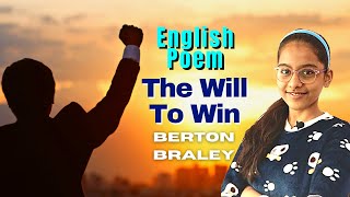 Powerful Life Poem: The Will to Win (Berton Braley) Motivational Poem Recitation I Kids Lounge