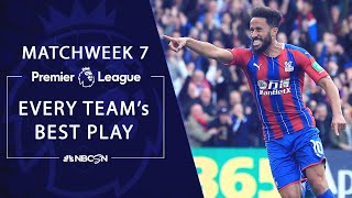 Every Premier League team's best play from Matchweek 7 | NBC Sports