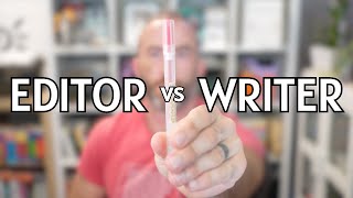 What does a WRITER do? What does an EDITOR do?