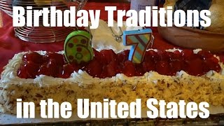 Birthday Traditions in the USA