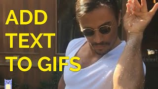 How to Add Text to GIFs for FREE (2020)