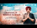 Inderjit Nikku : Full Video | Nanak Di Manne Koi Koi | New Punjabi Devotional song