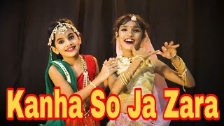 kanha So Ja Zara | Bahubali 2| Dance  Cover By NDS FAMILY | Neet Rohane Choreography