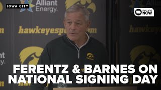 Kirk Ferentz and recruiting coordinator Tyler Barnes speak about Iowa's signing class