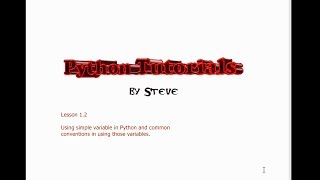 Python Tutorial v3.2.5 Lesson 2 - Introduction to Python Variables