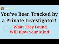 You’ve Been Tracked by a Private Investigator! What They Found Will Blow Your Mind! 🔍💼 #godmessage