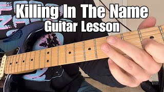 KILLING IN THE NAME Rage Against The Machine GUITAR LESSON with Solo