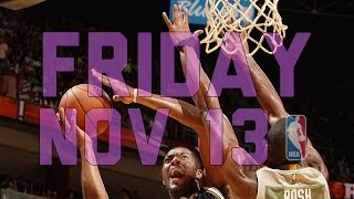 NBA Daily Show: Nov. 13 - The Starters