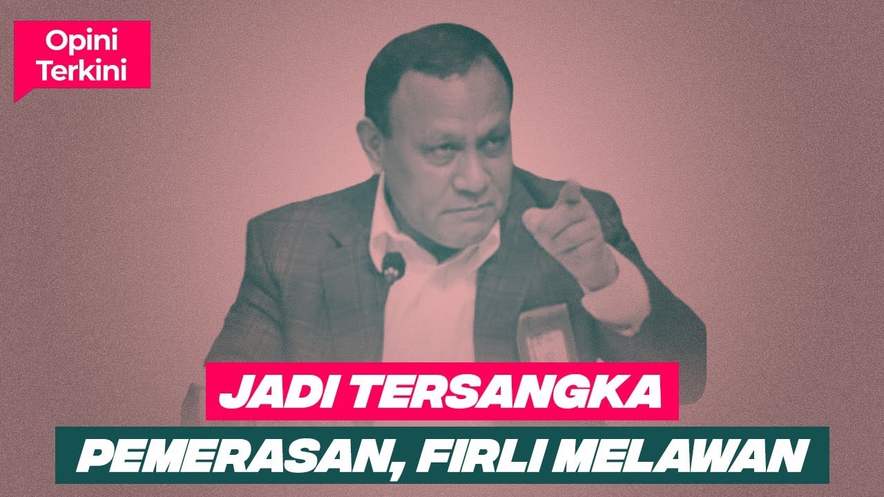 JADI TERSANGKA PEMERASAN, FIRLI MELAWAN | Opini Terkini - YouTube