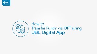 How to Transfer Funds via IBFT using UBL Digital App