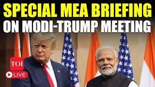 LIVE: Indian Foreign Ministry Briefing On PM Modi's Meeting With Trump During US Visit | Watch