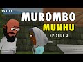 Murombo Munhuwoo (Episode 3) - Zimbabwe Comedy Series Cartoon