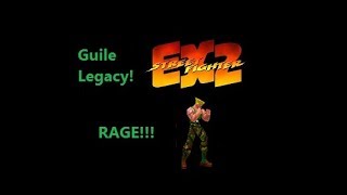 RAGE!!! - Guile Legacy: Street Fighter EX2 (1998)