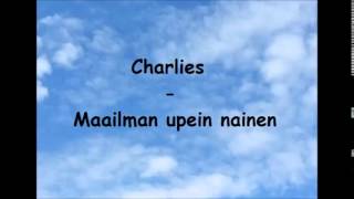 Charlies - Maailman upein nainen