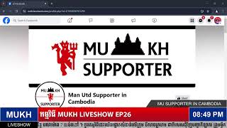 MUKH liveshow រដូវកាលទី២ ep#26