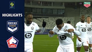FC GIRONDINS DE BORDEAUX - LOSC LILLE (0 - 3) - Highlights - (GdB - LOSC) / 2020-2021