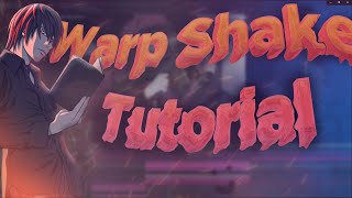Warp Shake Tutorial | After effects AMV Tutorial