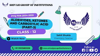 ALDEHYDES, KETONES AND CARBOXYLIC ACID PART- 3 | CHEMISTRY | CLASS-12TH | PYQ FOR BOARD EXAM