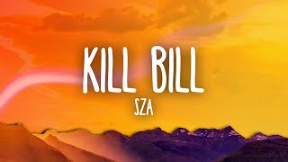 Sza - Kill Bill
