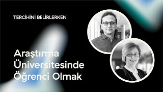 Araştırma Üniversitesinde Öğrenci Olmak | Prof. Dr. Zeynep Aycan ve Dinçer Kocalar