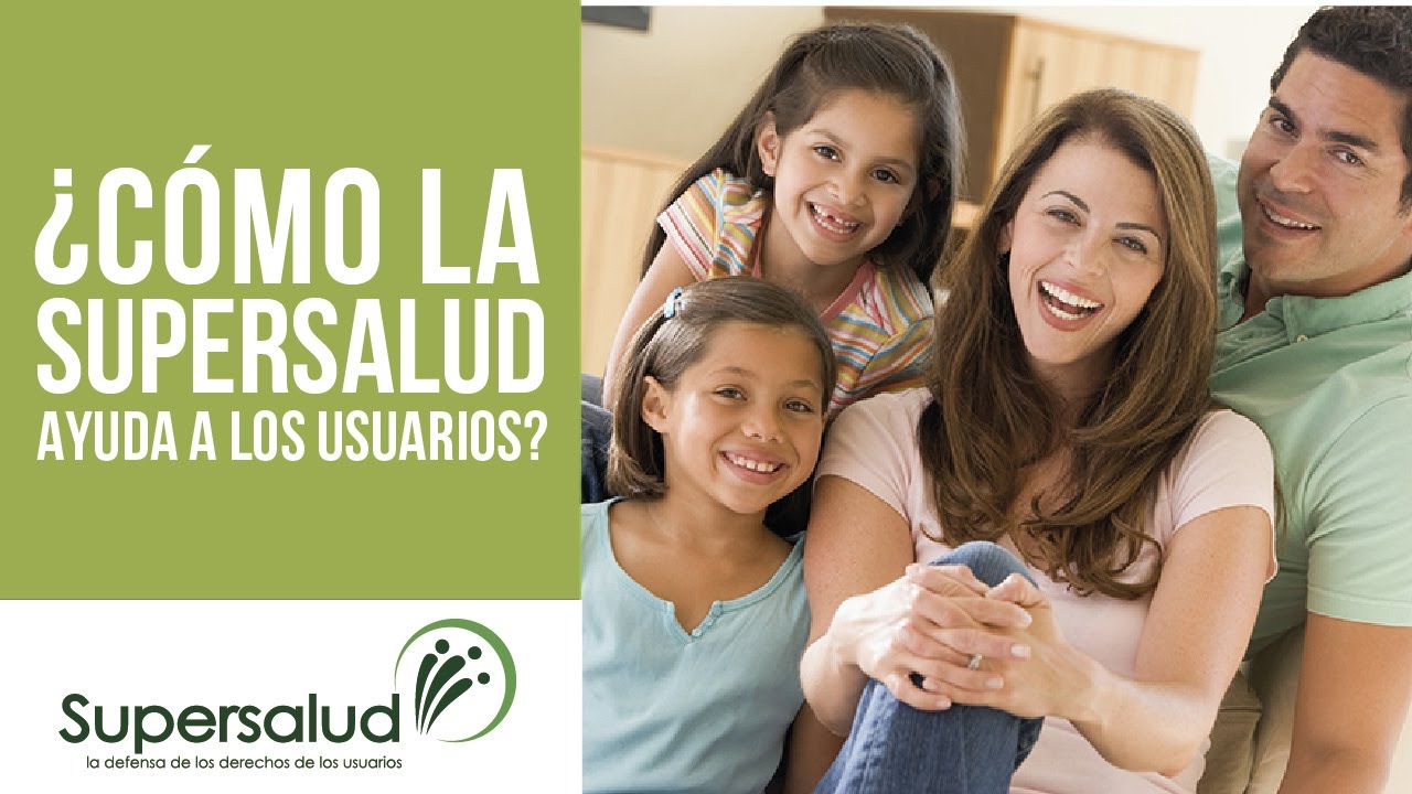 ¿Cómo La Supersalud Ayuda A Los Usuarios? - YouTube