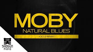 Moby - Natural Blues (Icicle Remix)