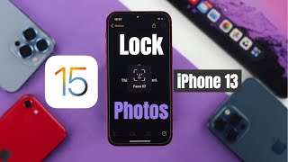 How to Lock your Photos with a Password on iOS 15 [Unlock/Lock Photos on iPhone 13 Pro Max/Mini!]