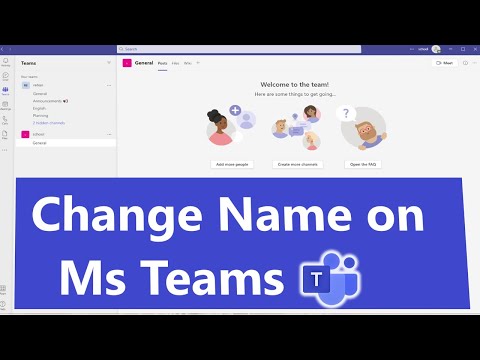 how to change name in microsoft teams | microsoft teams name | microsoft teams change name