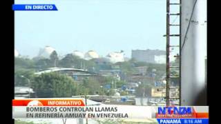 Bomberos controlan llamas en refinería Amuay en Venezuela