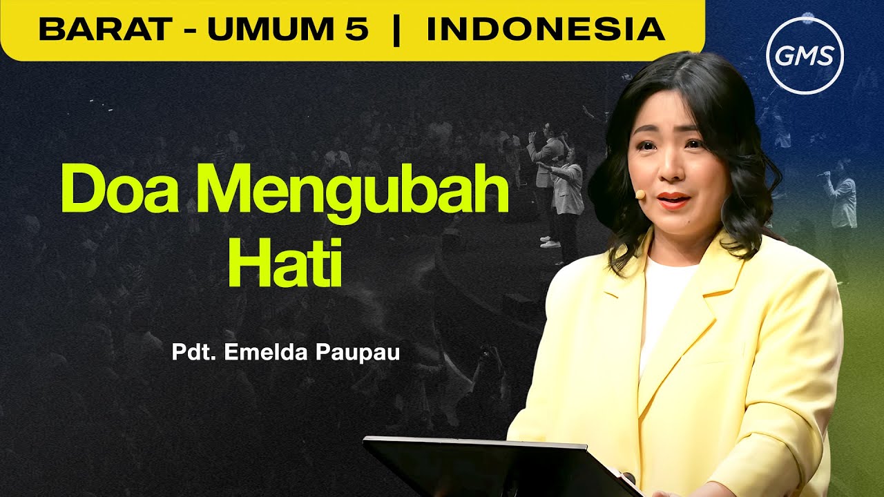Doa Mengubah Hati Pdt Emelda Paupau Gms Church Youtube