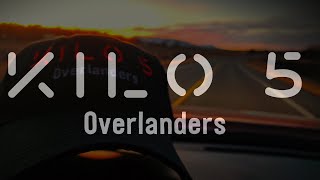 Kilo 5 Overlanders