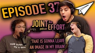 Finally Finding Out What's Behind the Secret Door! (the JOINT EFFORT podcast) Episode 37