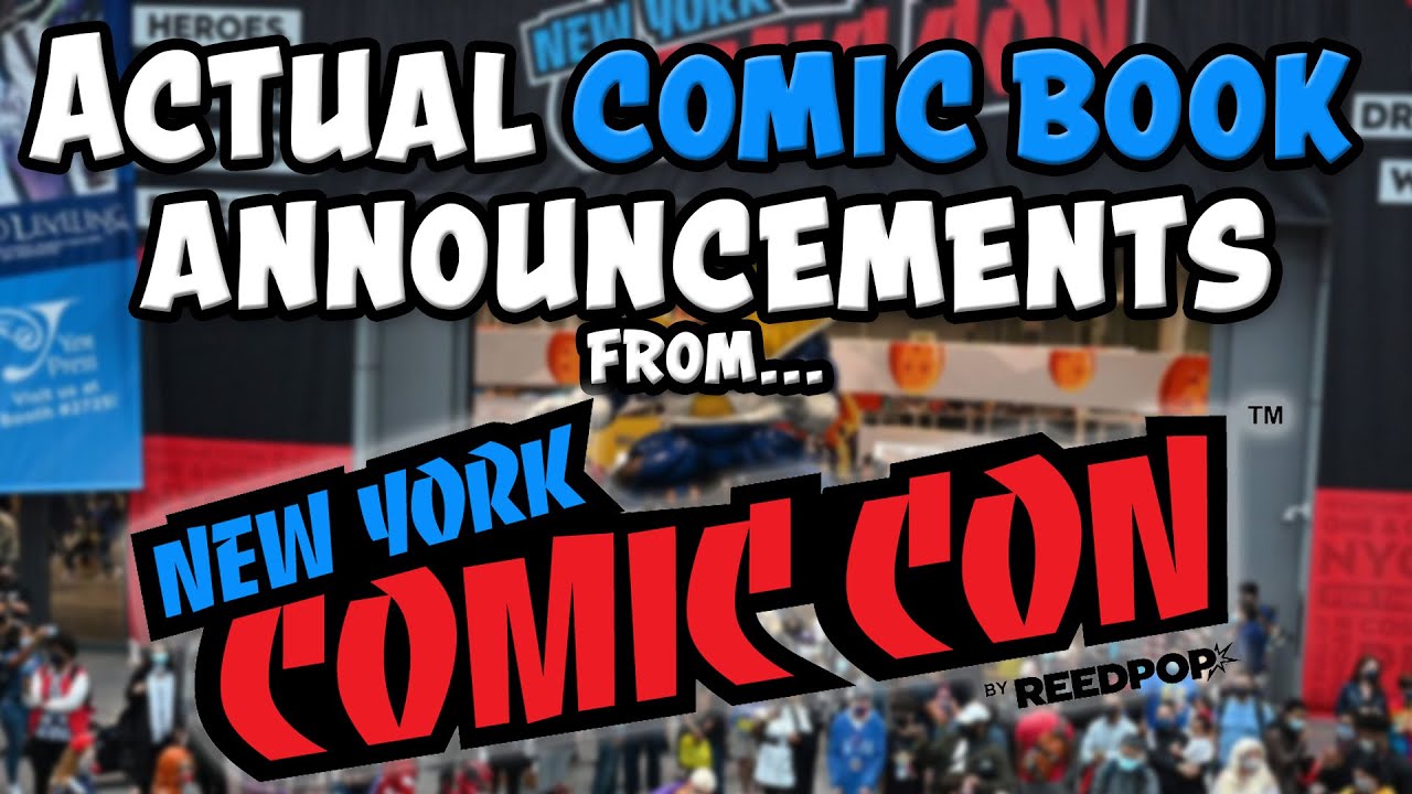 New York Comic Con 2023 Announcements! (NYCC 2023) - YouTube