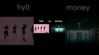 my money and hylt edite which one do you prefer ?#blackpink #money #hylt #lalisa #short