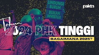 Tahun 2024 PHK Tinggi, 2025 Gimana?