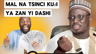 Tambaya da amsa: mal na tsinci kuɗi ya zanyi dashi Sheikh Aminu daurawa