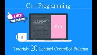 C++ Programming Tutorials 20 Sentinel Controlled Program
