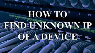 How To Find Unknown IP Address Of A Device (Lost IP - With Wireshark)