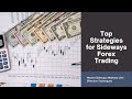 Best Range Trading Strategies for Sideways Forex Markets