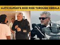 Ajith Kumar's Adventurous Bike Ride Through Kerala | AjithKumar Empire