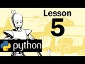 Lesson 5 - Python Programming (Automate the Boring Stuff with Python)