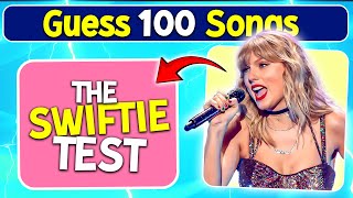 Taylor Swift Guess The Song Challenge🎶😍 | Taylor Swift's Best 100 Songs🔥😉
