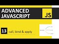 JavaScript Tutorial 13: Call, Bind & Apply | Advanced JavaScript