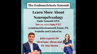 Neuropelveology with Dr Henrique Abrao and Dr Ana Sierra