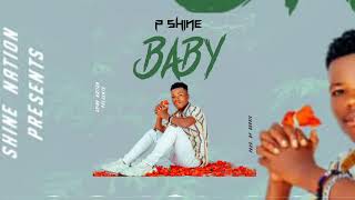 Pshine - Baby (Official Music Audio)