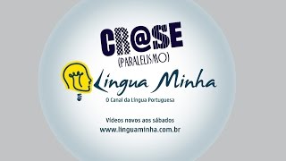 LÍNGUA MINHA - DICA RÁPIDA: CRASE (PARALELISMO)