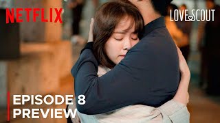 Love Scout | Episode 8 Preview | Han Ji Min | Lee Joon Hyuk {ENG SUB}