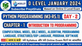 Day-2 || Computation Model, SDLC Model || Python Programming for O Level || O Level || Preptshala