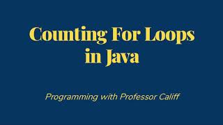 Counting For Loops in Java