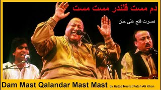 Dam mast Qalandar mast mast by Ustad Nusrat Fateh Ali Khan NFAK